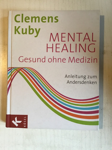 Mental healing gesund - mental, ohne