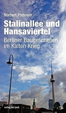 Stalinallee und hansaviertel - stalinallee,