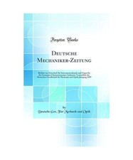 Deutsche Mechaniker-Zeitung: Beiblatt zur Zeitschrift für Instrumentenkunde und