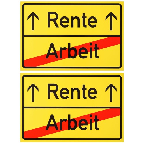 Rentenantritt schild - rentenantritt,