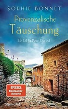 Provenzalische Täuschung: Ein