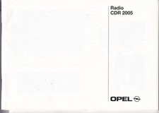 OPEL Radio CDR 2005 Betriebsanleitung 2002 Bedienungsanleitung Manuel Manual RN