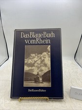 Das Blaue Buch vom Rhein - Die