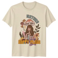 Nature Is My Happy Place