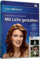 Praxistraining Fotografie: Mit Licht gestalten - von DVD Addison-Wesley Verlag