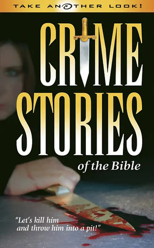 Crime stories the bible - crime,