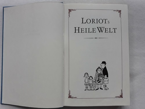 Loriots heile welt - heile,