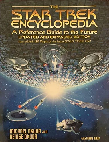 The star trek encyclopedia - the, encyclopedia: