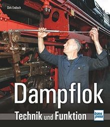 Dampflok technik und funktion - dampflok:,