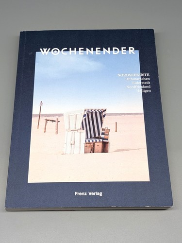 Wochenender nordseeküste - wochenender,