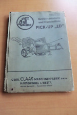 CLAAS Pick-Up  LD Patent Presse für Heu Stroh Anleitung Ersatzteilliste 1959