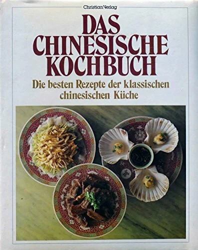 Das chinesische kochbuch - das,