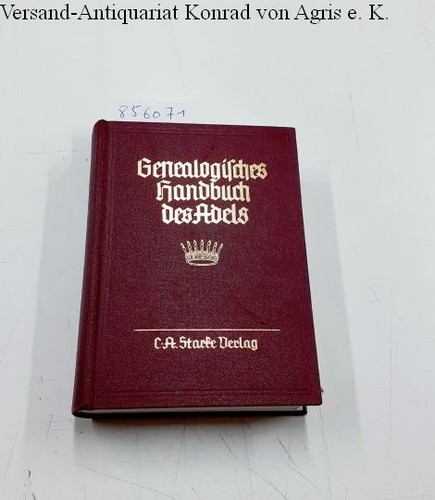 Genealogisches handbuch der - genealogisches,