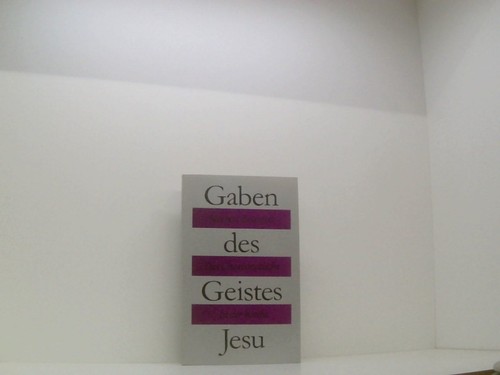 Gaben des geistes jesu das - jesu,