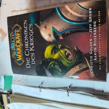 World of Warcraft - Sammelband 01 - Die Chroniken des Krieges von Christie...