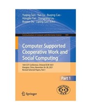 Computer Supported Cooperative Work and Social Computing: 16th CCF Conference, C