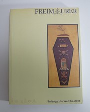 Freimaurer Solange die Welt