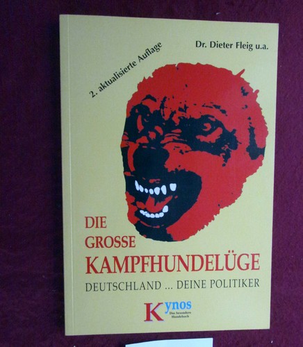 Die grosse kampfhundelüge - die,