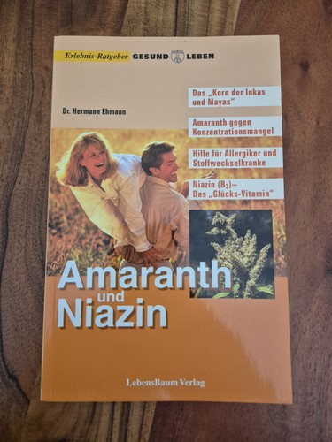 Amaranth und niazin dr - -,