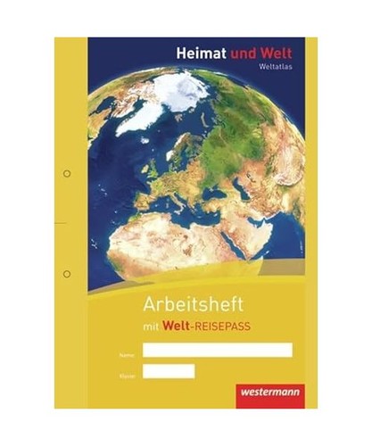 Heimat und welt weltatlas - und,