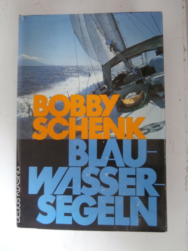 Blauwassersegeln bobby - blauwassersegeln,