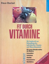 Fit durch Vitamine : die neuen
