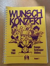 Wunschkonzert ~ Songs, Schlager Oldies ~ 180 Titel ~ Band 7
