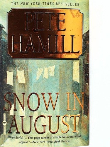 Snow august hamill pete - in, pete: