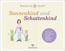 Sonnenkind und schattenkind - sonnenkind,