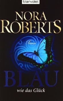 Blau wie das glück roman - das, von