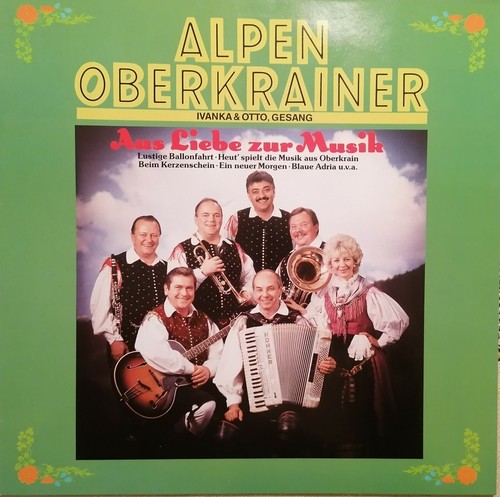 Alpen oberkrainer aus liebe - oberkrainer,