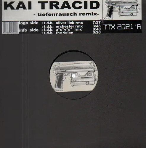 Kai tracid tiefenrausch - tracid,