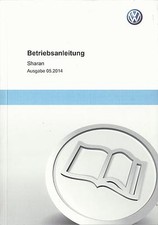 VW SHARAN 2 Bedienungsanleitung 2014 Betriebsanleitung Handbuch Bordbuch BA