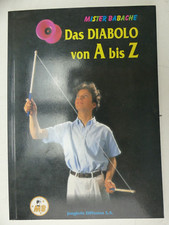 Mister Babache Das Diabolo von A bis Z 1995 Jonglerie Diffusion H-28252