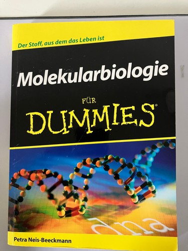 Molekularbiologie für dummies - für,