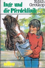 Inge und die pferdeklinik - und,