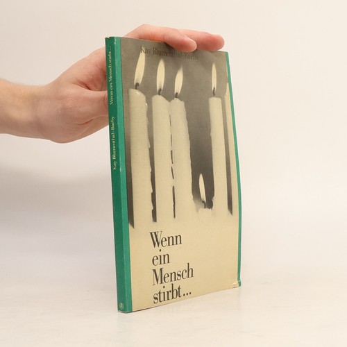 Wenn ein mensch stirbt - wenn,