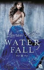 Waterfall: Band 2 von Kate, Lauren | Buch | Zustand sehr gut