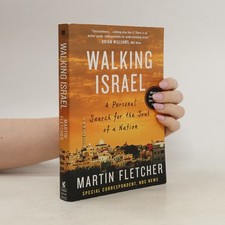 Walking Israel: A Personal
