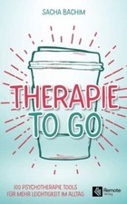 Therapie to go: 100 Psychotherapie Tools für mehr Leicht... | Buch | Zustand gut
