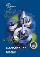 Rechenbuch Metall: Lehr- und