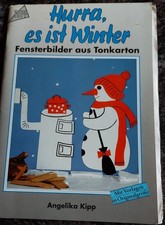 Bastelbuch - Fensterbilder mit Tonkarton - Hurra, es ist Winter -