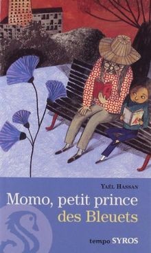 Momo petit prince des bleuets - momo,,