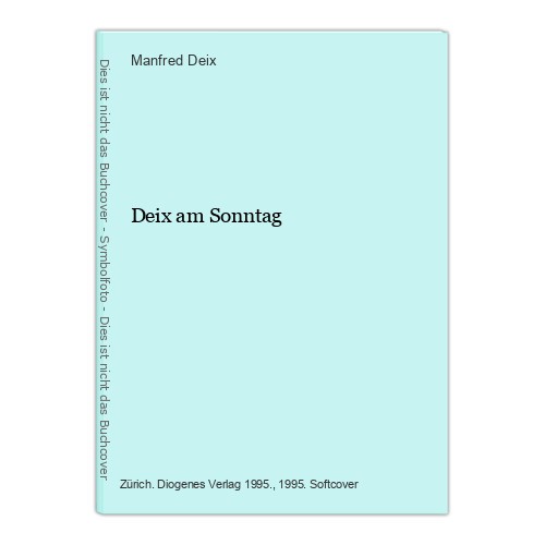 Deix sonntag - deix, manfred: