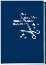 Der Schneider himmlischer