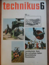 TECHNIKUS 6 - 1966 ** Landtechnik Haustelefon Dopplereffekt Induktivität Elektr.