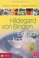 Hildegard von Bingen. Einfach