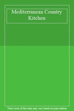 Mediterranean Country Kitchen,