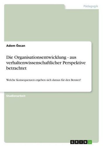 Die organisationsentwicklung - die,