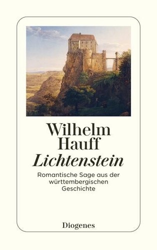 Lichtenstein romantische sage - lichtenstein:,